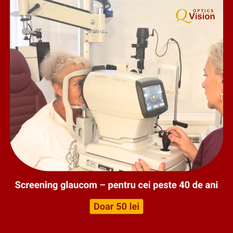 Screening glaucom pentru persoanele peste 40 de ani